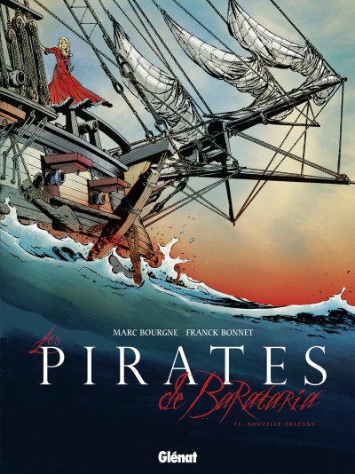 Les Pirates de Barataria – Tome 01: Nouvelle Orléans