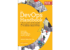 The DevOps Handbook : Le manuel stratégique qui a défini la transformation numérique