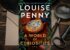 A World of Curiosities de Louise Penny : un polar brillant où le passé ressurgit avec une intensité rare
