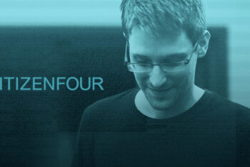 « Citizenfour » : Le documentaire qui a révélé l’ère de la surveillance mondiale