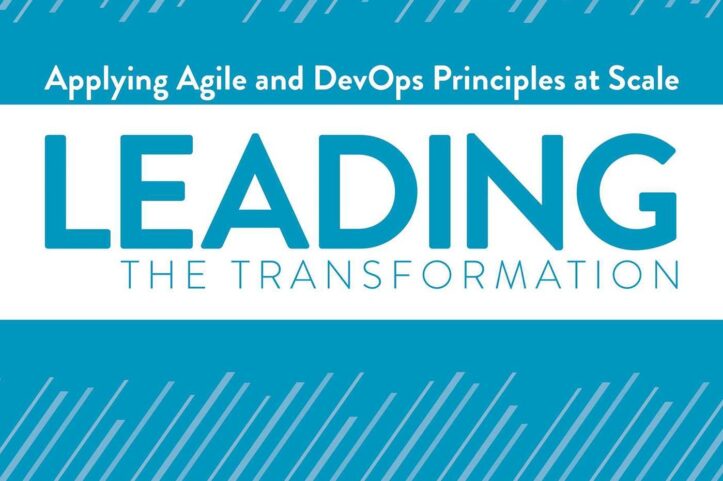 Leading the Transformation : comment piloter la transformation digitale à grande échelle